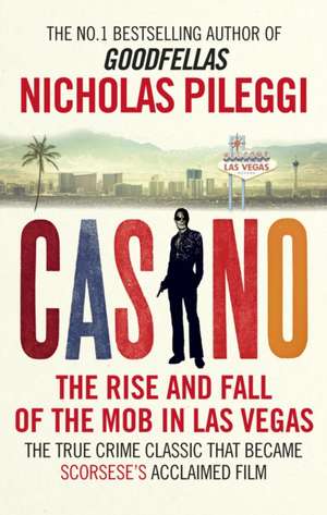 Casino de Nicholas Pileggi