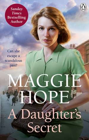 A Daughter's Secret de Maggie Hope