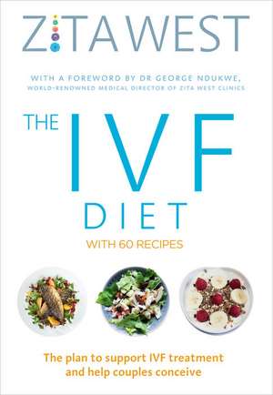 The IVF Diet de Zita West