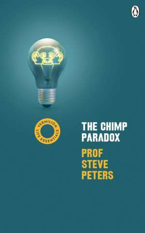 The Chimp Paradox de Steve Peters