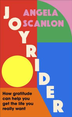 Joyrider de Angela Scanlon