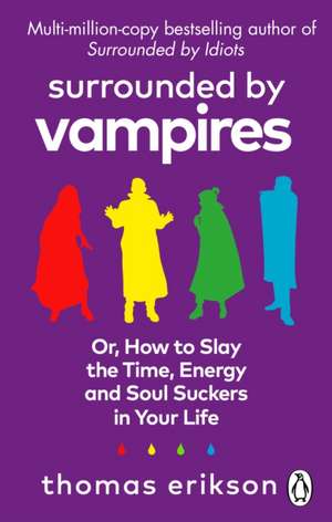 Surrounded by Vampires de Thomas Erikson