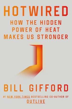 Hotwired de Bill Gifford