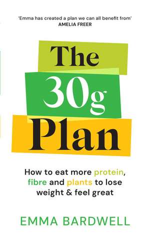 The 30g Plan de Emma Bardwell
