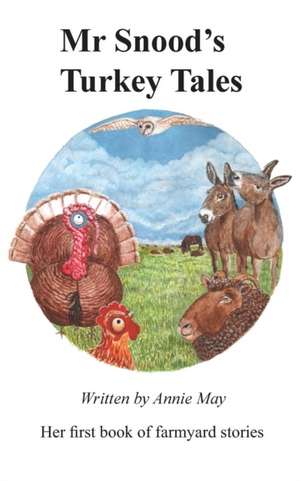 MR Snood's Turkey Tales de Annie May