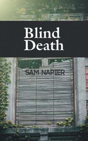 Blind Death de Sam Napier