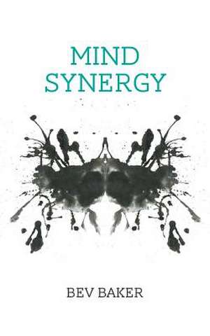 Mind Synergy de Bev Baker