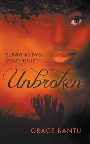 Unbroken de Siya Bantu