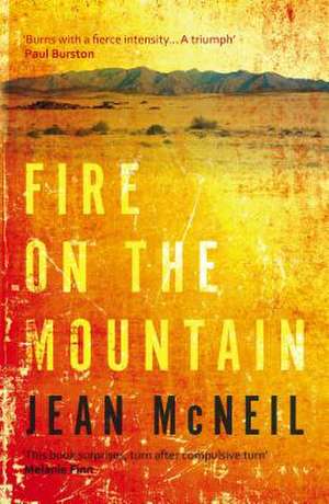 Fire on the Mountain de Jean Mcneil