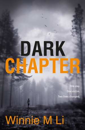 Dark Chapter de Winnie M. Li