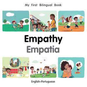 My First Bilingual Book-Empathy (English-Portuguese) de Patricia Billings