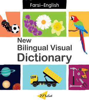 New Bilingual Visual Dictionary English-farsi de Sedat Turhan