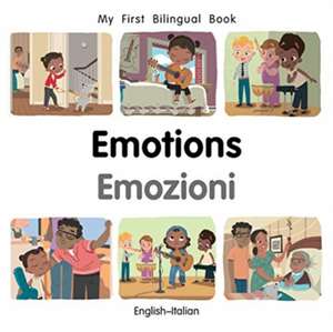 My First Bilingual Book-Emotions (English-Italian) de Patricia Billings