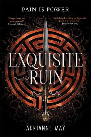 Exquisite Ruin de Adrianne May