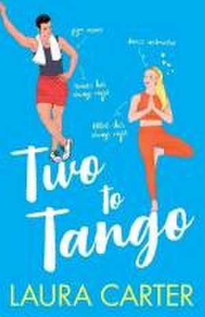 Two To Tango de Laura Carter