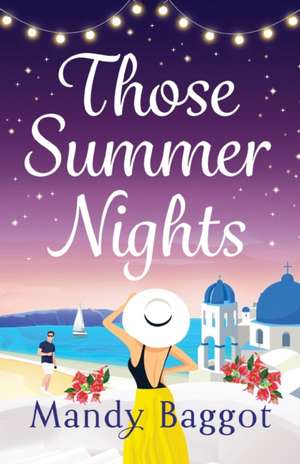 Those Summer Nights de Mandy Baggot