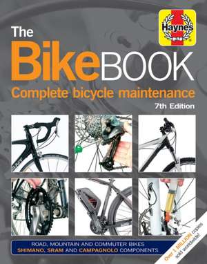 Bike Book (7th Edition) – Complete bicycle maintenance de James Witts