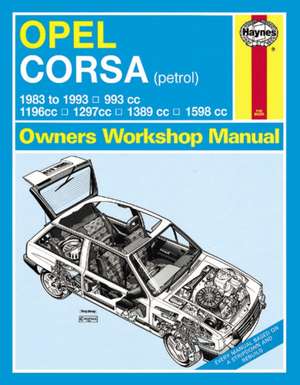 Opel Corsa Petrol (83 – Mar 93) Haynes Repair Manual de Haynes