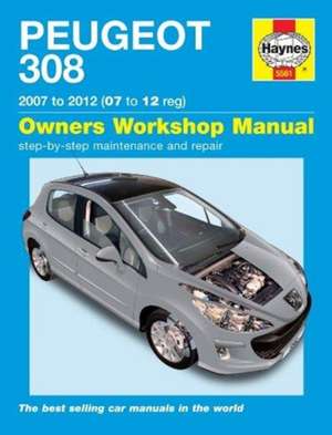 Peugeot 308 Petrol & Diesel (07 – 12) de Peter Gill