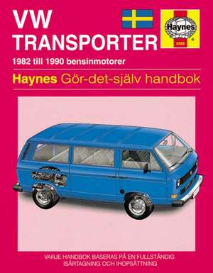 VW Transporter (82 – 90) de Haynes