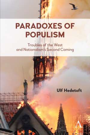 Paradoxes of Populism de Ulf Hedetoft