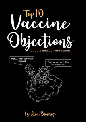 Top 10 Vaccine Objections de Alex Ramirez