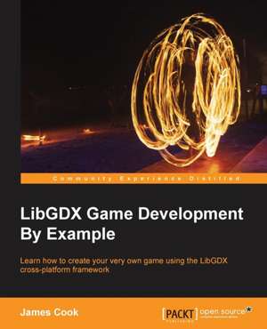 Libgdx Game Development by Example de James Cook