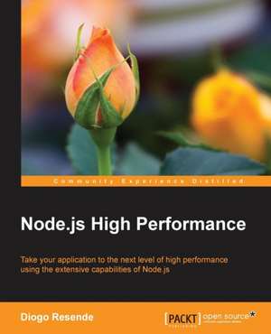 Node.Js High Performance de Diogo Resende