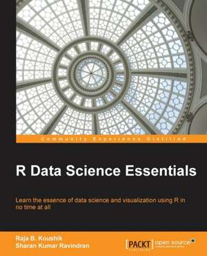 R Data Science Essentials de Sharan Kumar Ravindran