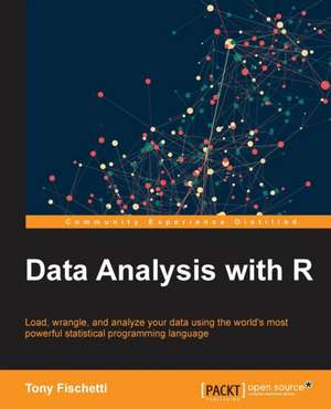 Data Analysis with R de Anthony Fischetti