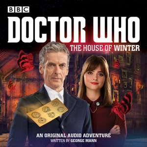 Doctor Who: A 12th Doctor Audio Original de George Mann