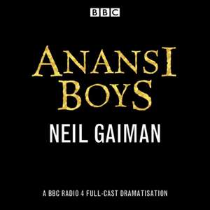 Gaiman, N: Anansi Boys de Neil Gaiman