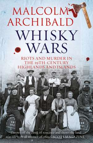 Whisky Wars de Malcolm Archibald