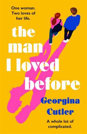 The Man I Loved Before de Georgina Cutler