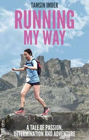 Running My Way de Tamsin Imber