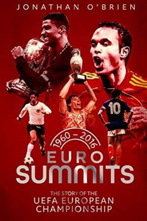 Euro Summits de Jonathan O'Brien