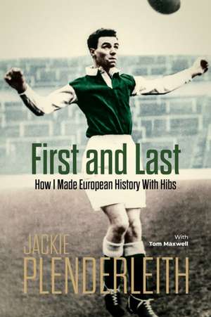 First and Last de Jackie Plenderleith