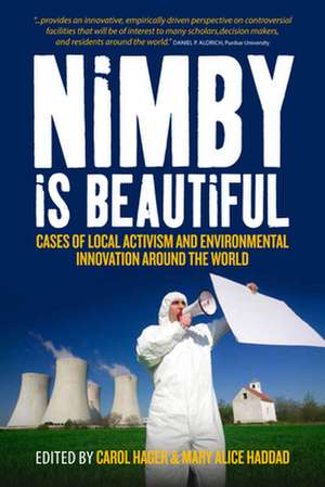 Nimby Is Beautiful de Carol Hager