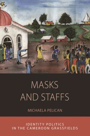 Masks and Staffs de Michaela Pelican