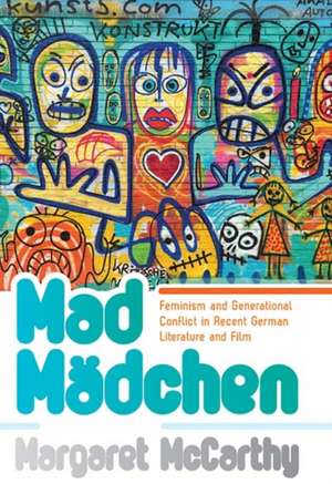 Mad Madchen de Margaret McCarthy