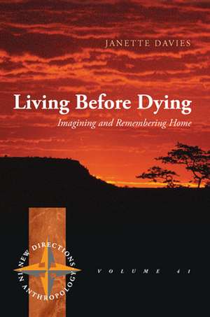 Living Before Dying de Janette Davies