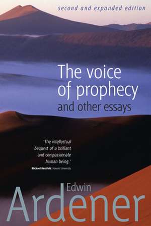 The Voice of Prophecy de Edwin Ardener