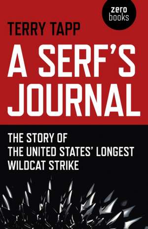 A Serf's Journal de Terry Tapp