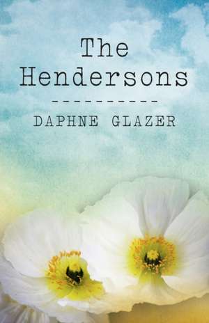 Hendersons, The de Daphne Glazer