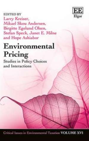 Environmental Pricing – Studies in Policy Choices and Interactions de Larry Kreiser