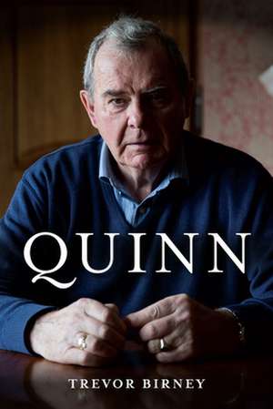 Quinn de Trevor Birney