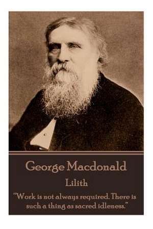 George MacDonald - Lilith de George MacDonald