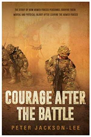 Courage After The Battle de Peter Jackson-Lee