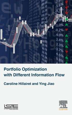 Portfolio Optimization with Different Information Flow de Caroline Hillairet