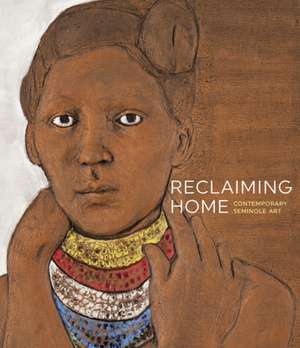 Reclaiming Home de Ola Wiusek